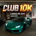 CLUB 10K🔥 (lanza en 24h)